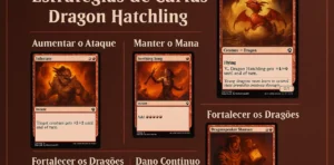 Dragon Hatchling MTG: Estratégias e Cartas